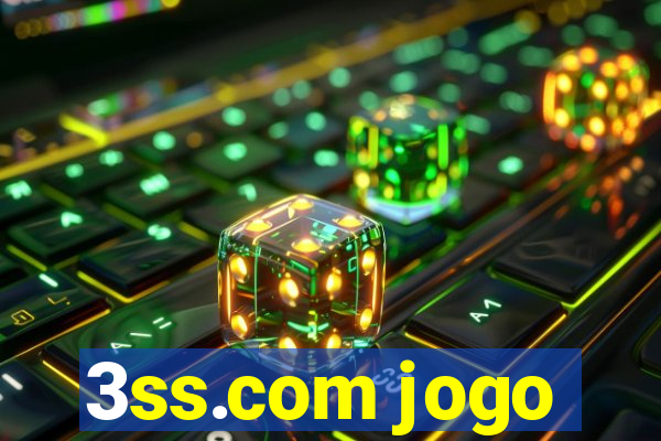 3ss.com jogo